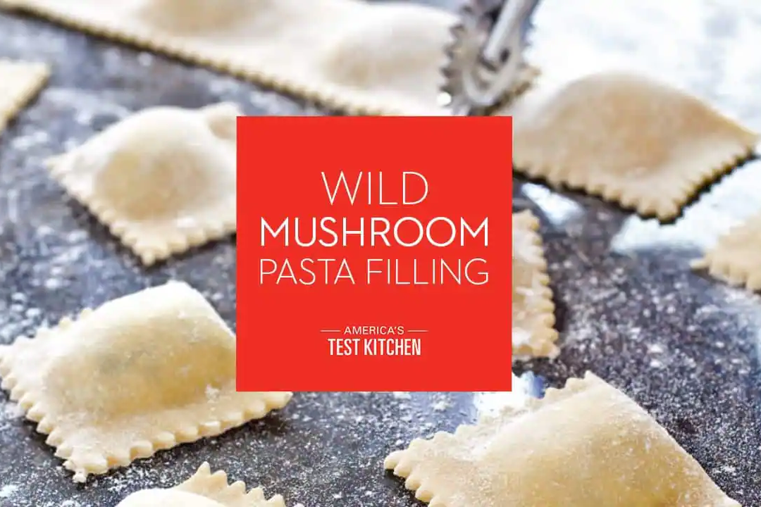 Wild Mushroom Pasta Filling and Brown Butter & Pine Nut Sauce